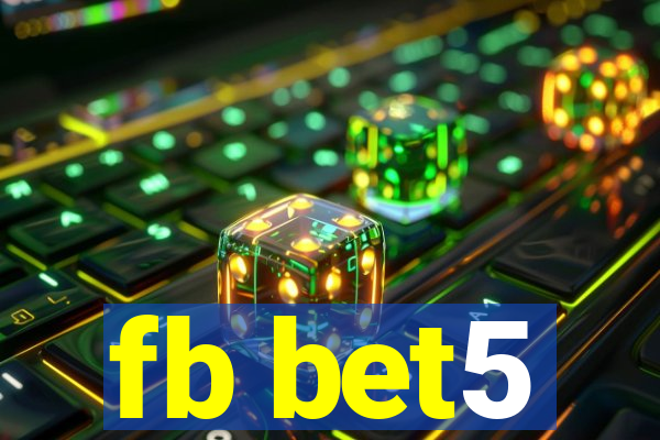 fb bet5